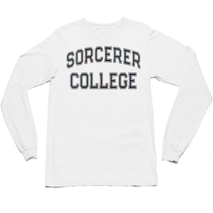 Silly Don'T Call Me SORCERER COLLEGE Introvert Sarcastic Unisex Long Sleeve T-Shirt