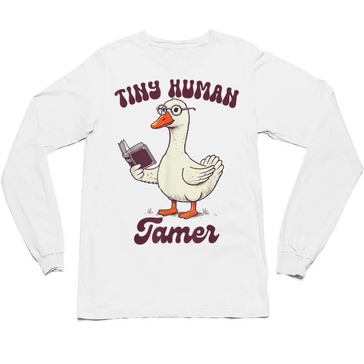 Teacher Silly Goose Reading Book Teaching Tiny Human Tamer Unisex Long Sleeve T-Shirt
