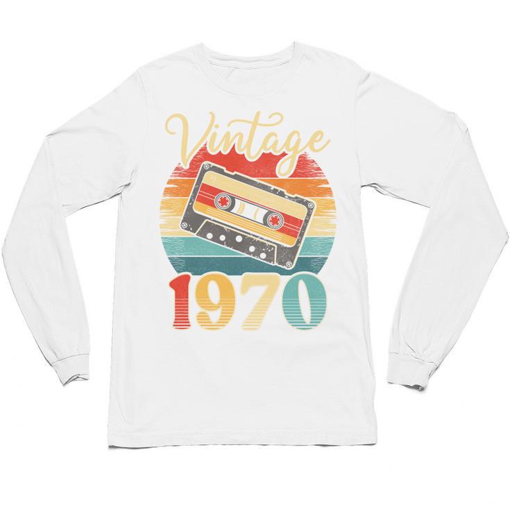 Vintage 1970 Retro Cassette Tape 70s Born Nostalgia Birthday Unisex Long Sleeve T-Shirt