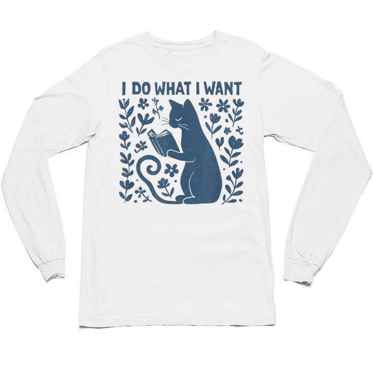 I Do What I Want Cat Reading Book Boho Flowers Vintage Unisex Long Sleeve T-Shirt