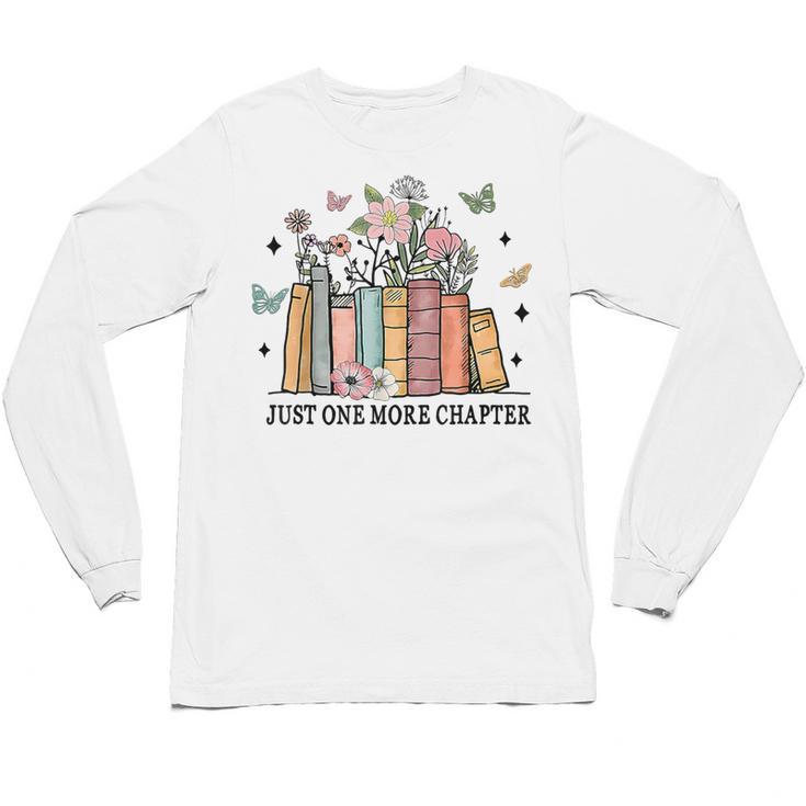 Wildflower Floral Book Just One More Chapter Unisex Long Sleeve T-Shirt