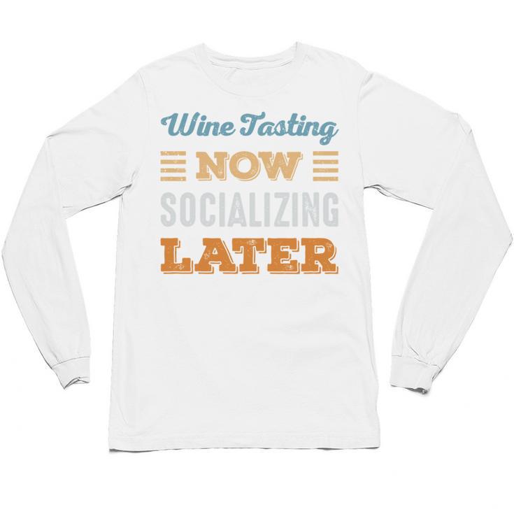 Wine Tasting Now Minimal Socializing Introvert Vintage Unisex Long Sleeve T-Shirt