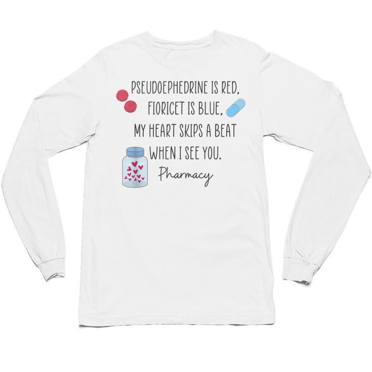 Women Pharmacist Valentines Pharmacy Technician Graduation Unisex Long Sleeve T-Shirt