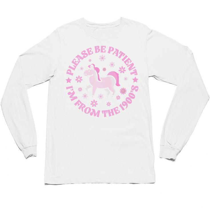 Women Please Be Patient I'm From The 1900s Premium Unisex Long Sleeve T-Shirt