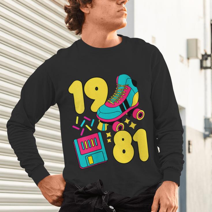 1981 Retro Raised In The 80s Old School Nostalgia Vibes Unisex Long Sleeve T-Shirt 1981 Retro Raised In The 80s Old School Nostalgia Vibes Unisex Long Sleeve T-Shirt