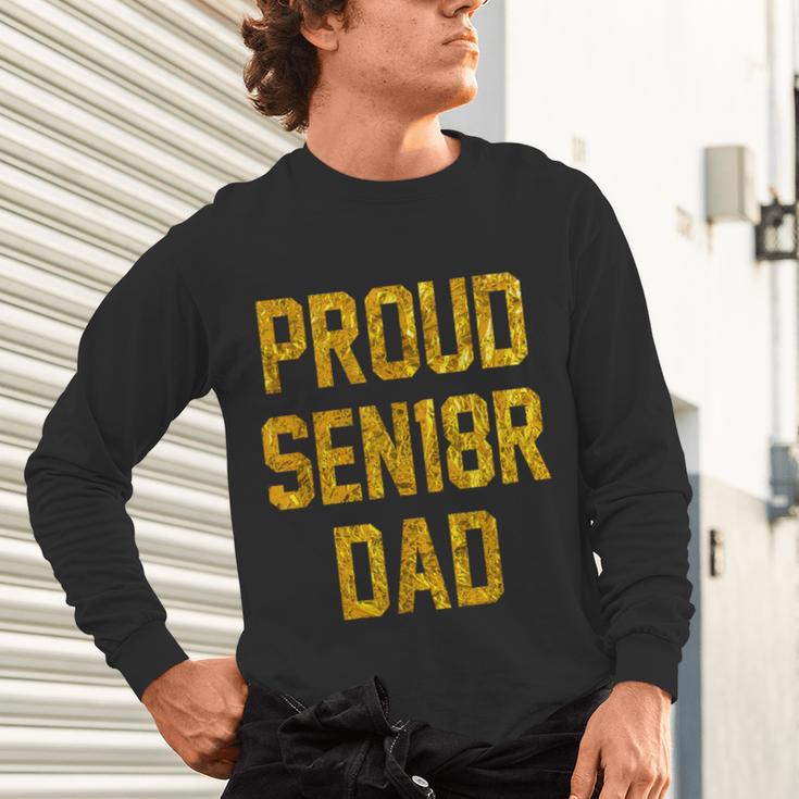 2018 Senior Dad High School Graduation Party SEN18RShirt Unisex Long Sleeve T-Shirt