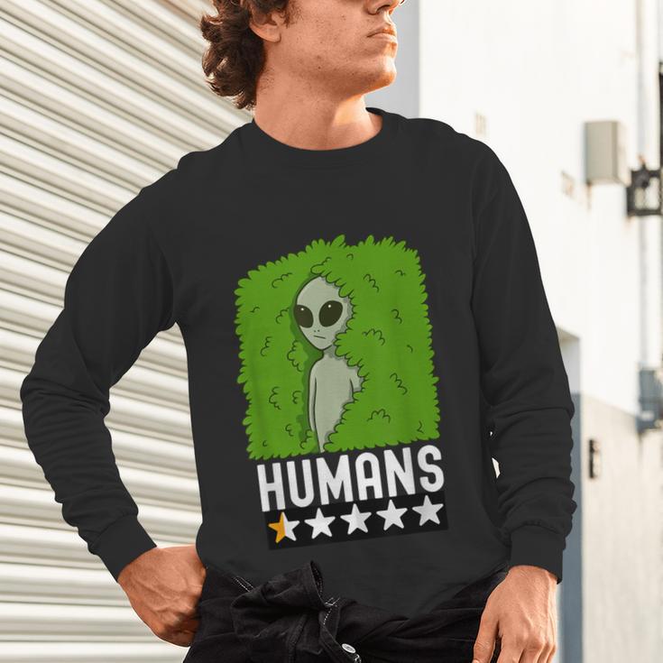 Alien Avoids Humans Sarcastic Introvert Humor Unisex Long Sleeve T-Shirt