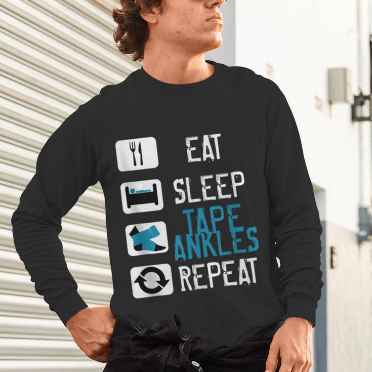 Athletic Trainer Eat Sleep Tape Ankles Graduation Unisex Long Sleeve T-Shirt