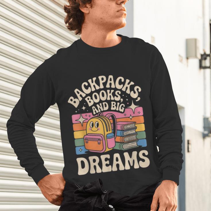 Backpacks Books And Big Dreams Cute Back To School Unisex Long Sleeve T-Shirt Backpacks Books And Big Dreams Cute Back To School Unisex Long Sleeve T-Shirt