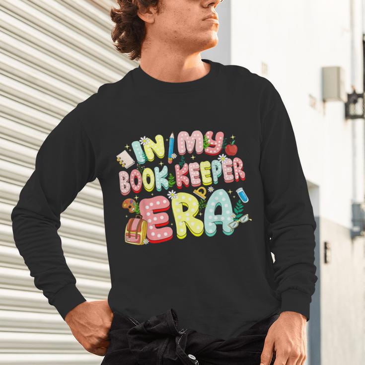 In My Book Keeper Era Librarian School Unisex Long Sleeve T-Shirt