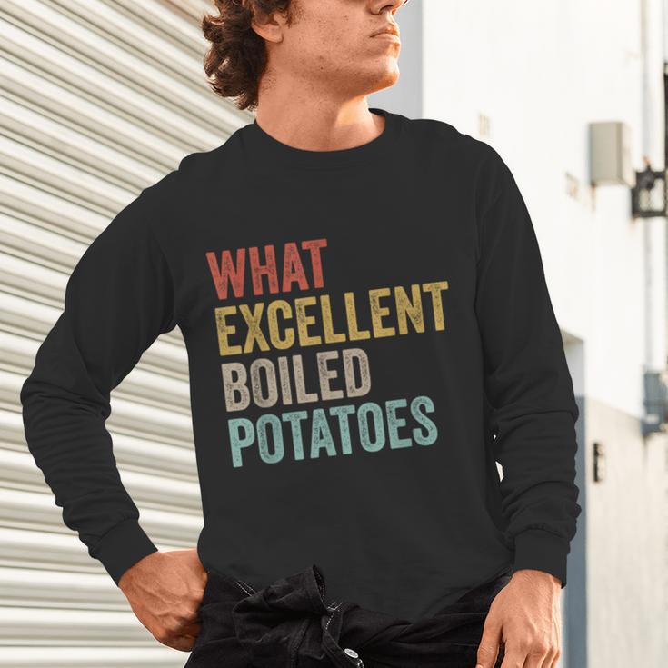 Book Lover Austen Literature What Excellent Boiled Potatoes Unisex Long Sleeve T-Shirt Book Lover Austen Literature What Excellent Boiled Potatoes Unisex Long Sleeve T-Shirt