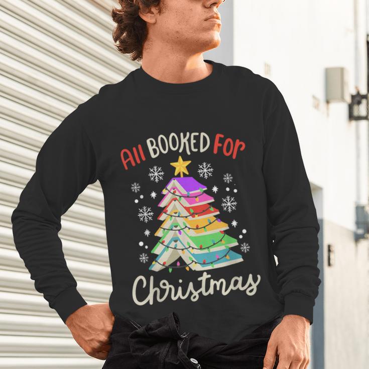 All Booked For Christmas Book Lovers Xmas Tree Women Unisex Long Sleeve T-Shirt