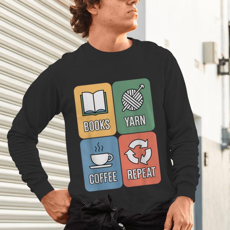 Books Yarn Coffee Repeat Crocheting Unisex Long Sleeve T-Shirt