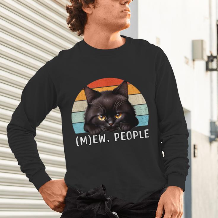 Cat Pun Introvert Anti Social Ew People Kitty Unisex Long Sleeve T-Shirt