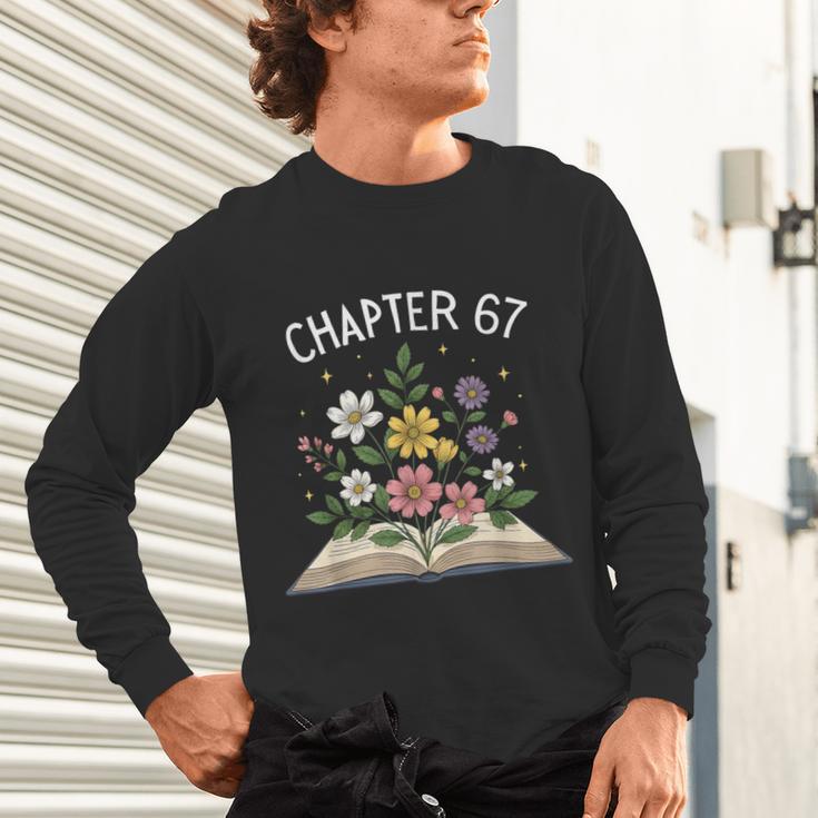 Chapter 67th Birthday Bookworm 67 Memes Book Lovers Unisex Long Sleeve T-Shirt