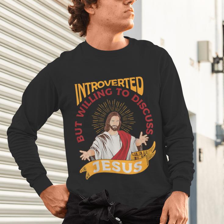 Christian Jesus Religious Sayings Catholic Introvert Unisex Long Sleeve T-Shirt