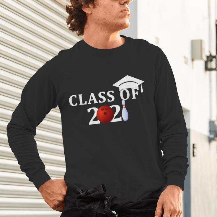 Class Of 2021 Graduation For Him Her Bowling Unisex Long Sleeve T-Shirt