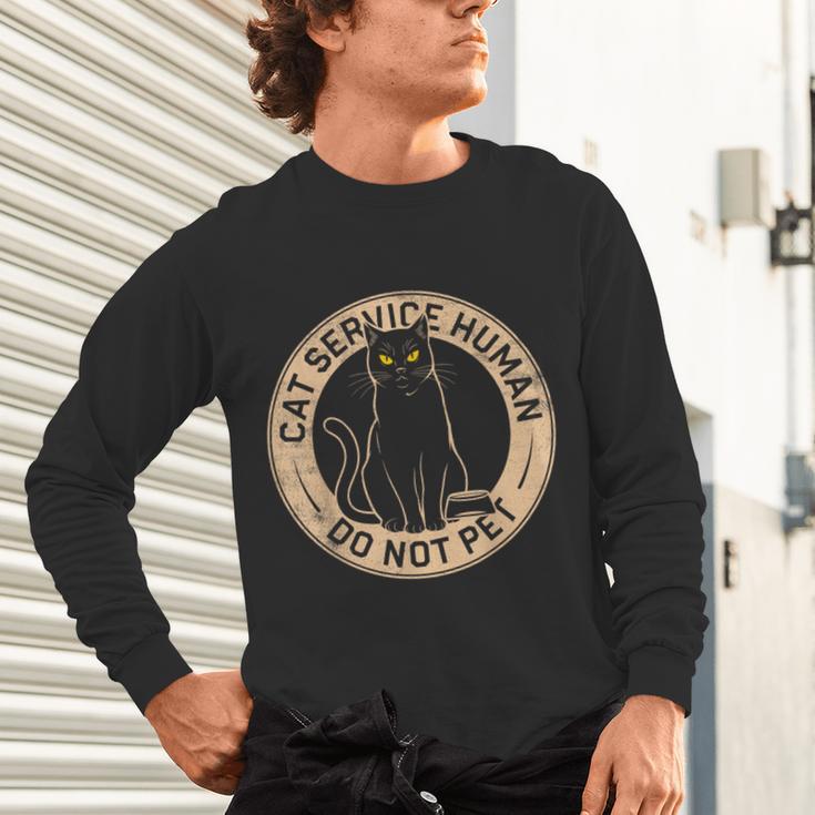 Cute Introvert Cat Service Human Do Not Pet Cat Joke Unisex Long Sleeve T-Shirt