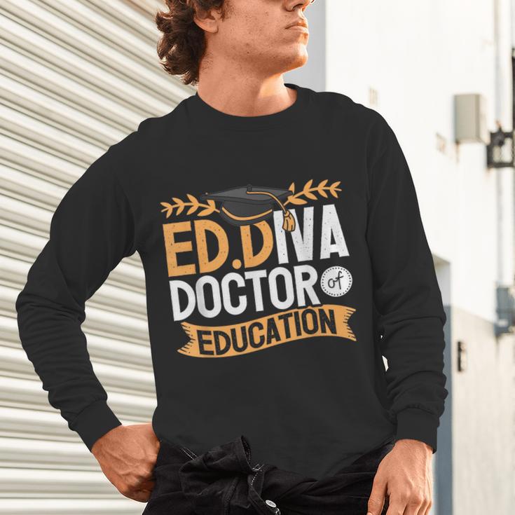 Doctor Of Education EdD Graduation ED Diva Unisex Long Sleeve T-Shirt