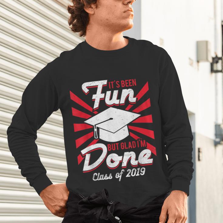 Im Done Graduating Class Of 2019 School GraduationShirt Unisex Long Sleeve T-Shirt
