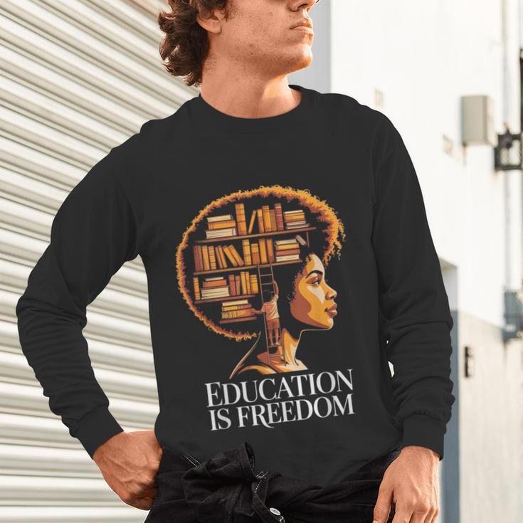 Education Is Freedom Afro Woman Book Illustration Unisex Long Sleeve T-Shirt