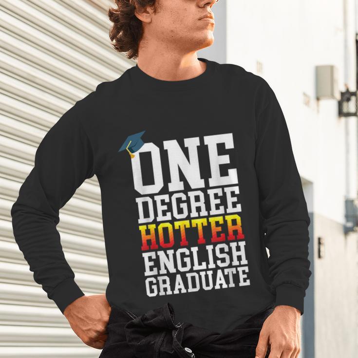 English Major Shirt Now Hotter By One Degree Graduation Unisex Long Sleeve T-Shirt