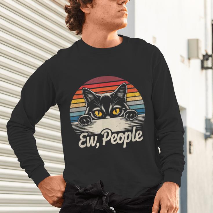 Ew People Retro Cat Vintage Anti Social Introvert Unisex Long Sleeve T-Shirt
