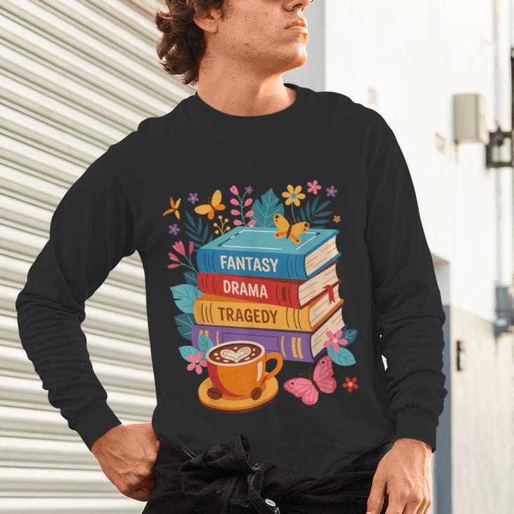 Fantasy Drama Tragedy Books Subtle Anti-Trump Unisex Long Sleeve T-Shirt Fantasy Drama Tragedy Books Subtle Anti-Trump Unisex Long Sleeve T-Shirt