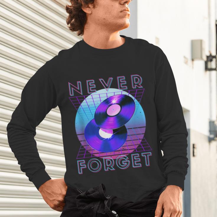 Never Forget Retro 80s 90s Nostalgia Unisex Long Sleeve T-Shirt Never Forget Retro 80s 90s Nostalgia Unisex Long Sleeve T-Shirt