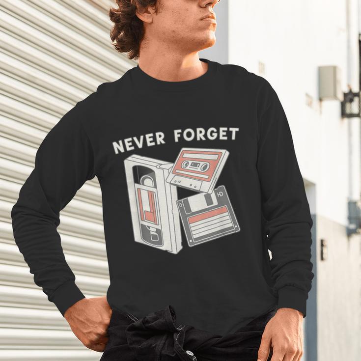 Never Forget VHS Tape Cassette Floppy Disk Nostalgia 80s 90s Unisex Long Sleeve T-Shirt