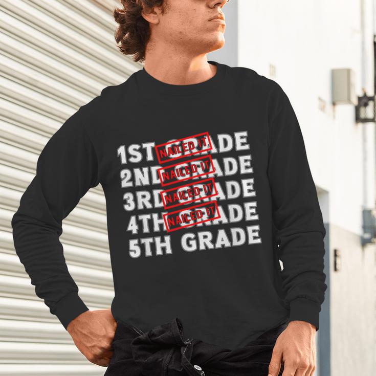 Goodbye 4th Grade Graduation Last Day School Hello 5th Grade Unisex Long Sleeve T-Shirt