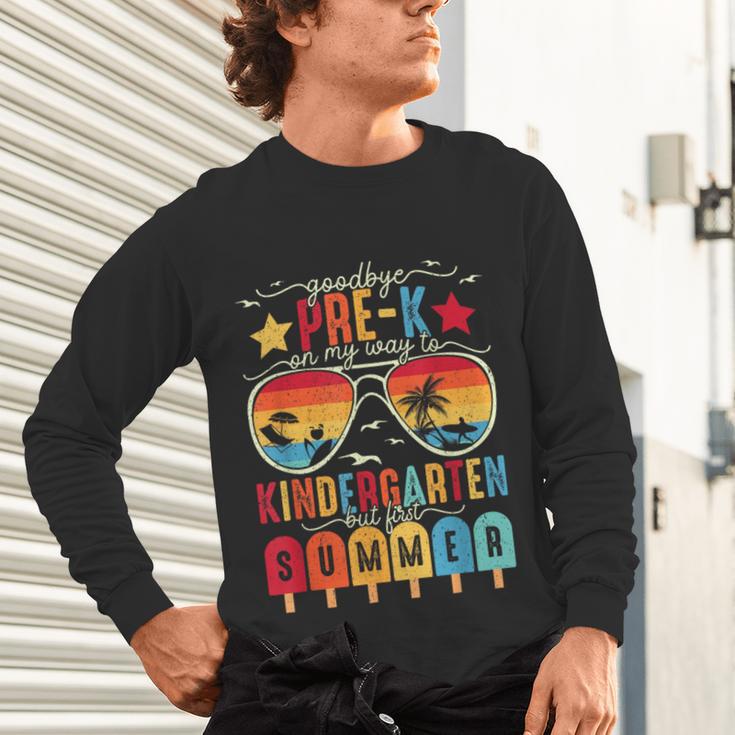 Goodbye Pre-k Graduation Kindergarten Summer Break Graduate Unisex Long Sleeve T-Shirt