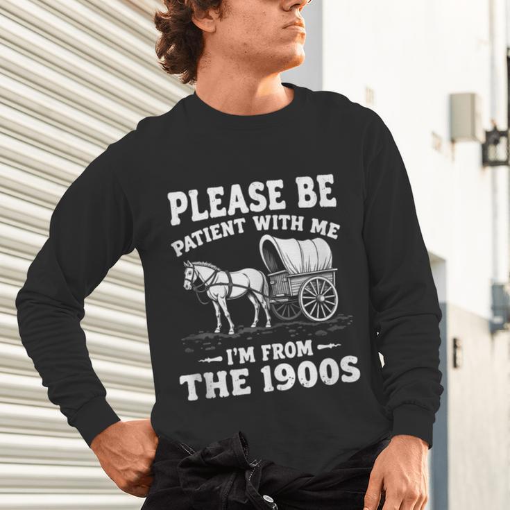 Heartwarming Wagon Please Be Patient I'm From The 1900s Unisex Long Sleeve T-Shirt