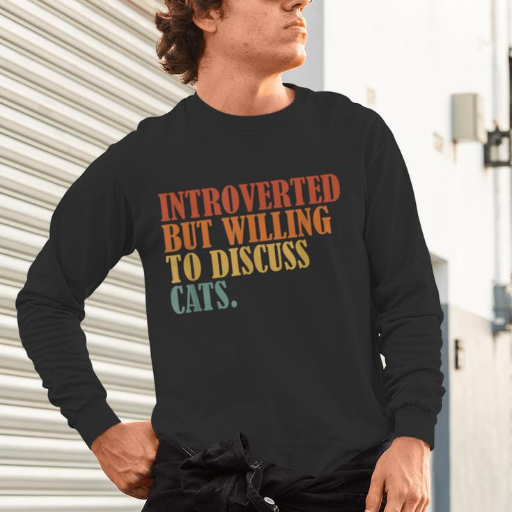 Introverted But Willing To Discuss Cats Introvert Unisex Long Sleeve T-Shirt