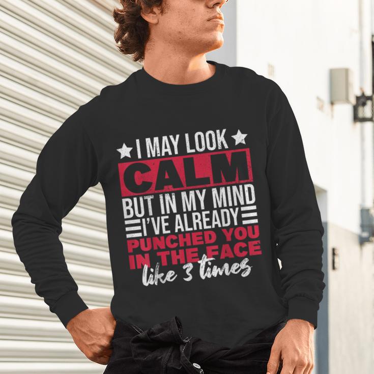 Introverts I May Look Calm But In My Head Unisex Long Sleeve T-Shirt Introverts I May Look Calm But In My Head Unisex Long Sleeve T-Shirt