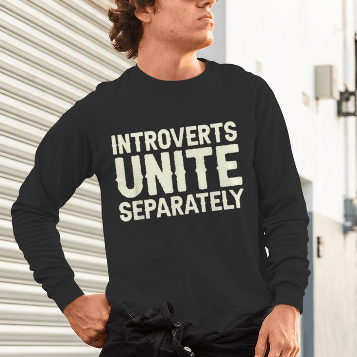 Introverts Unite Separately I Introvert Unisex Long Sleeve T-Shirt