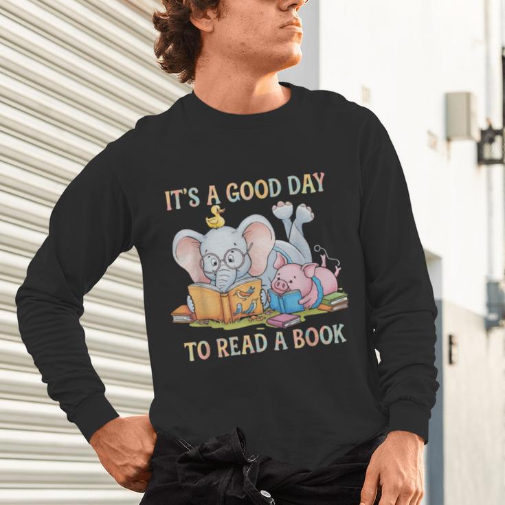 Its A Good Day To Read A Book Cute Pig & Elephant Adventure Unisex Long Sleeve T-Shirt