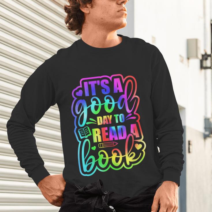 Its A Good Day To Read Book Kids Boys Girls Reading Graphic Unisex Long Sleeve T-Shirt
