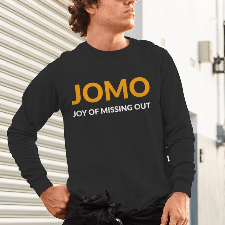 JOMO Joy Of Missing Out Introvert Unisex Long Sleeve T-Shirt JOMO Joy Of Missing Out Introvert Unisex Long Sleeve T-Shirt