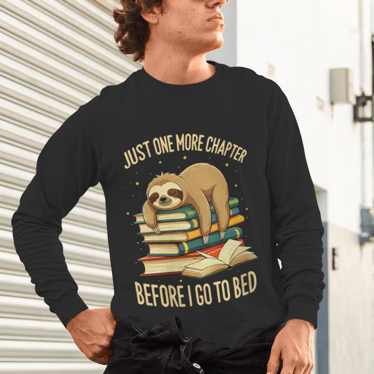 Just One More Chapter Sloth Sleeping On Books Reading Unisex Long Sleeve T-Shirt