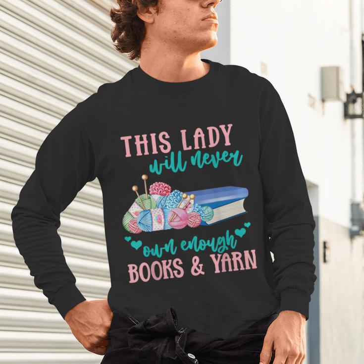 THIS LADY Will Never Own Enough BOOKS & YARN Unisex Long Sleeve T-Shirt THIS LADY Will Never Own Enough BOOKS & YARN Unisex Long Sleeve T-Shirt