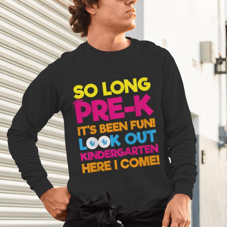 Last Day Pre-K Kindergarten Here I Come Graduation T-Shirt Unisex Long Sleeve T-Shirt