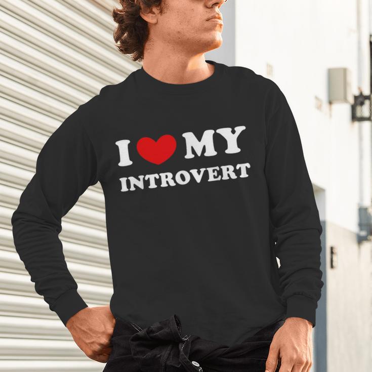 I Love My Introvert I Heart My Introvert Unisex Long Sleeve T-Shirt