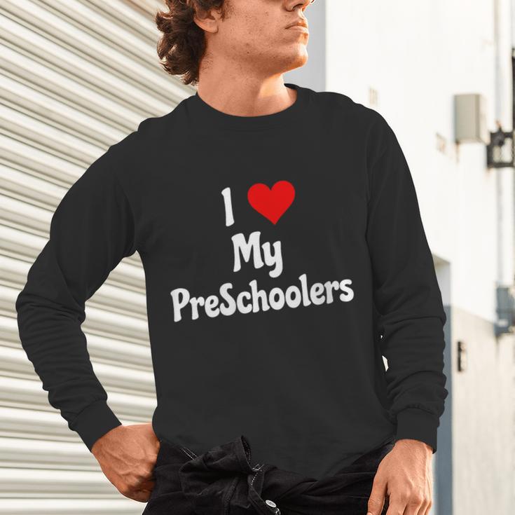 I Love My PreSchool Students Teachers Educators Graduation Unisex Long Sleeve T-Shirt
