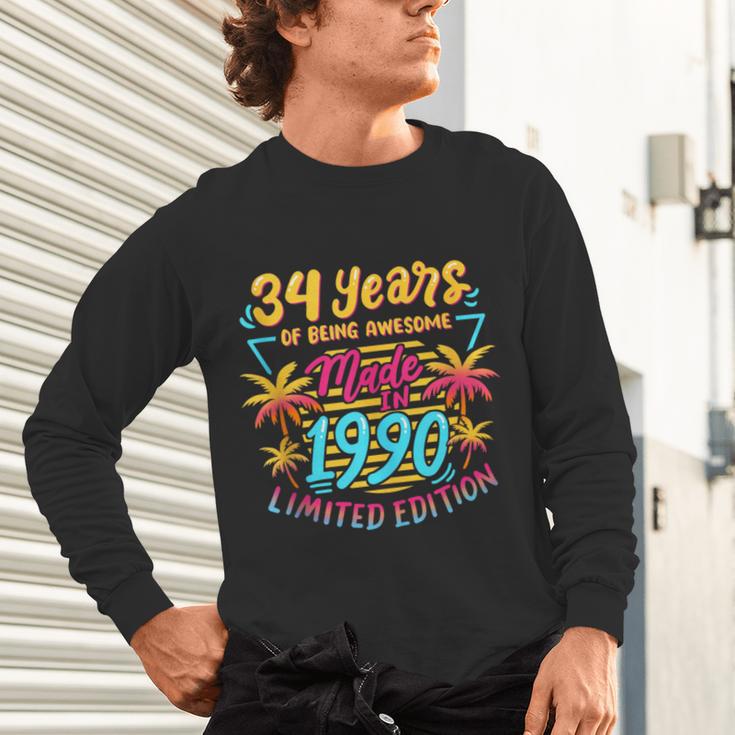Made In 1990 Limited Edition 90s Nostalgia 34th Birthday Unisex Long Sleeve T-Shirt