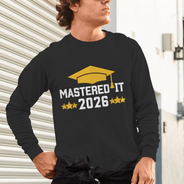 Masters Degree Graduation Mastered It Class Of 2026 Graduate Unisex Long Sleeve T-Shirt