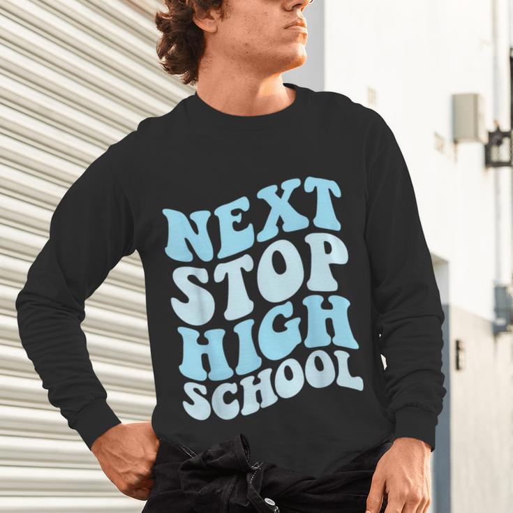 Next Stop High School Elementary School Graduation 2025 Unisex Long Sleeve T-Shirt