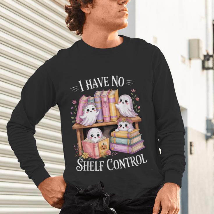 I Have No Shelf Control Ghost Reading Books Pun Unisex Long Sleeve T-Shirt I Have No Shelf Control Ghost Reading Books Pun Unisex Long Sleeve T-Shirt