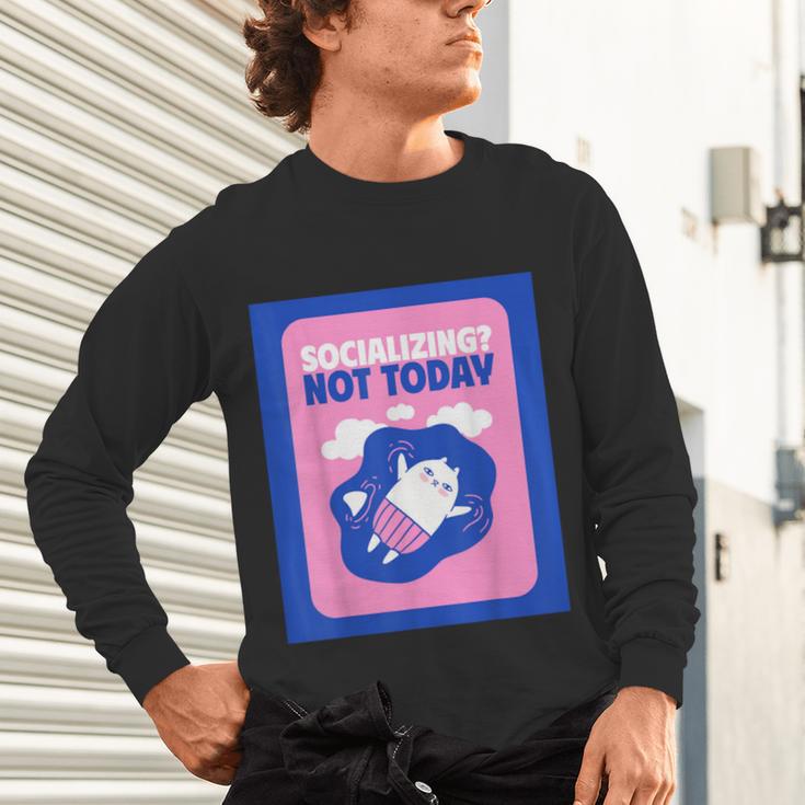 Not Today Cool Fun Cute Introvert Cat Character Unisex Long Sleeve T-Shirt Not Today Cool Fun Cute Introvert Cat Character Unisex Long Sleeve T-Shirt