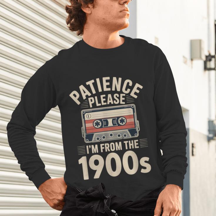 Patience Please I'm From The 1900s Cassette Unisex Long Sleeve T-Shirt Patience Please I'm From The 1900s Cassette Unisex Long Sleeve T-Shirt